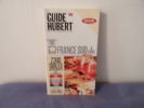 Guide hubert 2005 france sud & paris. Jean Pierre Hubert