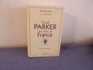 Guide parker des vins de france. Robert Parker
