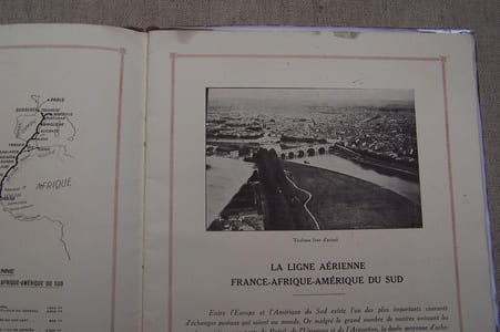La ligne aérienne France-Afrique-Amérique du Sud. Première partie: Le réseau Aérien France-Maroc-Algérie. Deuxième partie: La ligne Aérienne France-Afrique-Amérique du Sud.