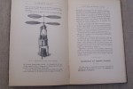 Le problème de l'aviation, sa solution par l'aéroplane. Conférence faite le 16 Février 1908 au Conservatoire National des Arts et Métiers.. ARMENGAUD ...
