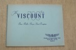 THE VISCOUNT 700 Series Four Rolls-Royce Dart Engines. Vickers-Armstrongs Ltd.. 