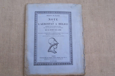 Note sur l'aérostat à hélice construit pour le compte de l'état sur les plans et sous la direction de M. Dupuy de Lôme.. DUPUY DE LOME M.