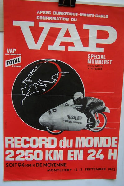 Apr&egrave;s Dunkerque-Monte-Carlo confirmation du VAP sp&eacute;cial MONNERET moteur SACHS 4 vitesses. Record du monde 2.250 km en 24 heures, MONTLHERY 12-13 ...