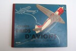 Géo HAM: Jacques MORTANE: Les grands raids d'avions, Mame 1936, exemplaire signé par: Louis Bréguet, André Beaumont, J. Dagneaux, Marcel Doret, ...