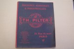 Machines agricoles & industrielles TH. PILTER, 24 Rue Alibert, Paris. Catalogue Avril 1909.. 