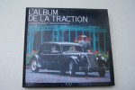 L'album de la traction.. BORGE Jacques et Nicolas VIASNOFF