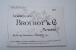Automobiles BROUHOT & Cie à Vierzon(Cher). Modèle 1909.. 