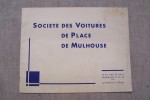 SVPM: Société des Voitures de Place de MULHOUSE.. 