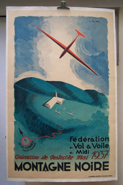 AFFICHE: F&eacute;d&eacute;ration de vol &agrave; voile du Midi. Quinzaine de Pentec&ocirc;te Mai 1937. MONTAGNE NOIRE, Revel-St-Ferr&eacute;ol (Haute- Garonne).. BENETTE