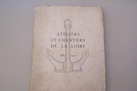 ATELIERS ET CHANTIERS DE LA LOIRE 1881-1931.. undefined