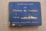 Les flottes de combat en 1915.. BALINCOURT Commandant de