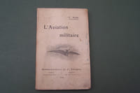 L'Aviation militaire.