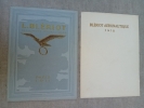 Louis Blériot: Recherches aéronautiques 1911, Blériot aéronautique 1912.. 