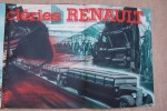 RENAULT "LE CAMION DE FRANCE" Les usines (Billancourt), Les Aciéries (Hagondange, Saint-Michel de Maurienne), MOTEURS A HUILE LOURDE, Camionnettes, ...
