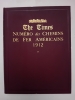 NUMERO DES CHEMINS DE FER AMERICAINS. The Times, Vendredi 28 Juin 1912.. 