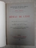 Réseau de l'Est. Précis historique, statistique et financier honoré de la haute approbation de M Alfred Picard.. LAMBERT Henri