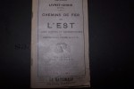 Livret-Chaix mensuel Chemins de fer de l'EST. Service modifié au 1er Juillet 1932.. 