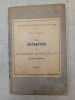Instruction pour le sabotage et la pose de la voie en rails Vignole. Compagnie du Chemin de Fer du Nord, Travaux et surveillance.. 