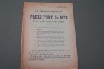 La création immediate de PARIS PORT de MER peut seule sauver la France.. A.J. Enfant du Peuple, victime des crues de 1910.