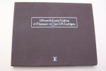 125 ans de Louis Vuitton. L'épopée vue par J.H. Lartigue. Avant-propos de Louis Vuitton. Texte de Y.N.. LARTIGUE J.-H.