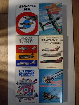 DOCAVIA/EDITIONSLARIVIERE: N° 4 LE DEWOITINE 520. N°7 LES CHASSEURS JAPONAIS DE LA DEUXIEME GUERRE MONDIALE. N°8 L'AVIATION REPUBLICAINE ESPAGNOLE. ...