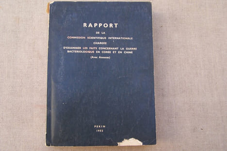 Rapport de la Commission scientifique internationale chargee d'examiner les faits concernant la guerre bactériologique en Corée et en Chine (Avec ...