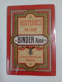 Voitures de luxe BINDER Aîné, 40 Avenue du Bois de Boulogne, Paris.