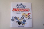 La Fantastique épopée de Meccano.. FIGUREAU Jean-Louis et Edmond BESSON