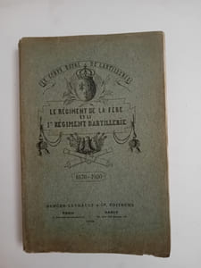 Le régiment de La Fère et le 1er Régiment d'Artillerie 1670-1900