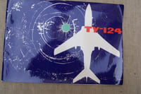 TUPOLEV, ILIOUCHINE, AEROFLOT: TY-114, TY-124, TY-154, TU-144, IL-86.