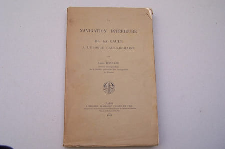 La navigation intérieure de la Gaule à l'époque gallo-romaine.