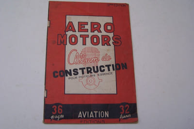 AERO MOTORS. Album de construction pour moteurs essence.