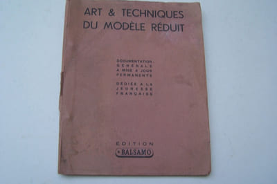 ART & TECHNIQUES DU MODELE REDUIT.