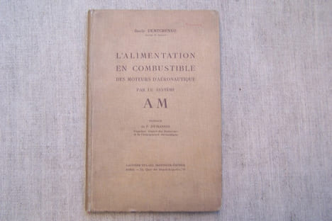 L'alimentation en combustible des moteurs d'aéronautique par le système AM. Préface de P. DUMANOIS.. DEMTCHENKO Basile