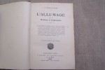 AUTOMOBILE: E. MEIGNEN et G. LEROUX: Mémento de l'automobile (petit dictionnaire de route), Flammarion. Ch. MILANDRE et R.-P. BOUQUET: Voitures ...