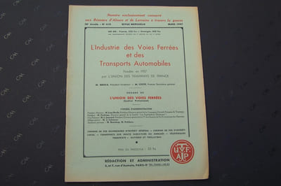 L'Industrie des Vies Ferrées et des Transports Automobiles. Fondée en 1907 par l'UNION DES TRAMWAYS DE FRANCE. M. BROCA, Président, M. COSTE, Secrétaire.