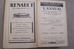 "L'ANNUAL" Annuaire dictionnaire universel des Industries automobile & aéronautique et du tourisme 1914 (neuvième année). Directeur: M. ...