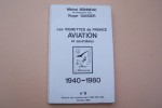 Les vignettes de France Aviation et assimilées 1940-1980.. BONNEAU Michel et Roger DANGER
