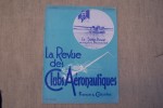 La Revue des Clubs Aéronautiques France Colonies. 