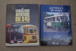 AUTOBUS, AUTOCAR: Jean-Claude DEMORY, Autobus de chez nous, MDM, 1996. Daniel TILLIET et Christian COULLAUD: 75 ans d'autobus en France, EPA, 1979. ...