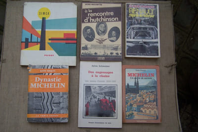 AUTOMOBILE: USINES: Sylvie SCHWEITZER: Des engrenages à la chaîne, les usines Citroën 1915-1935, Presses Universitaires de Lyon, 1982. Alain JEMAIN: Michelin un siècle de secrets, Calmann-Lévy, 1982. Nicolas DUBOST: Flins sans fin...Maspero, 1979. louis GEHIN et Jean-Claude POITOU: des voitures et des hommes, les vingt ans de Renault-Sandouville, La Découverte, 1984. Claude POPEREN: Renault regards de l'intérieur, Messidor, 1983. René MIQUEL: Dynastie Michelin, Table Ronde, 1962. Patrick LEHIDEUX: Ford entreprise internationale, P.U.F., 1953. SIMCA PPOISSY, Draeger, 1959. Jacques WARSCHNITTER: A la rencontre d'Hutchinson, Chotard, 1980.