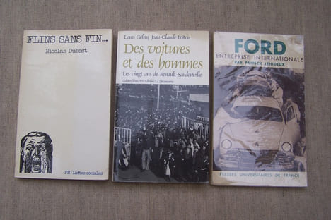 AUTOMOBILE: USINES: Sylvie SCHWEITZER: Des engrenages à la chaîne, les usines Citroën 1915-1935, Presses Universitaires de Lyon, 1982. Alain JEMAIN: ...