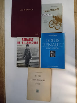 AUTOMOBILE RENAULT: BIOGRAPHIES, Histoire, compétition: Louis RENAULT: Gilbert HATRY: Louis Renault, patron absolu, Lafourcade, 1982. SAINT-LOUP: ...