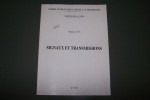 SIGNAUX ET TRANSMISSIONS. Chemins de Fer de Paris &agrave; Lyon et &agrave; la M&eacute;diterran&eacute;e, Service de la Voie, 1935. REPRINT de 1995.. 