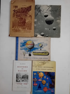 AEROSTATIOIN: W. DE FONVIELLE: La science en ballon, Gauthier-Villars, 1869. Charles COULSTON GILLISPIE: Les frères Montgolfier et l'invention de ...