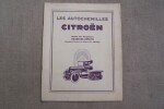 Les autochenilles Citroën munies de propulseurs KEGRESSE-HINSTIN. Quelques particularités du propulseur Kégresse-Hinstin. Caractéristiques techniques ...