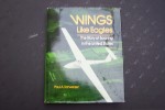 Wings like eagles. The story of soaring in the United States.. SCHWEIZER Paul A.