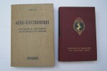 RADAR, RADIOGUIDAGE, RADIOTECHNIQUE AERONAUTIQUE, AERO-ELECTRONIQUE: R. LEPRETRE: Le radar, Gauthier-Villars, 1951. Louis N. RIDENOUR: Conception et ...