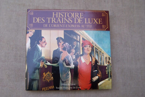 WAGONS-LITS, CIWL: Albert Mühl et Jürgen Klein: 125ans Compagnie Internationale des Wagons-Lits. Les trains de Luxe, Historique et Affiches, EK ...