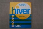 CIWL: WAGONS-LITS GUIDE HIVER 1971-72.. 